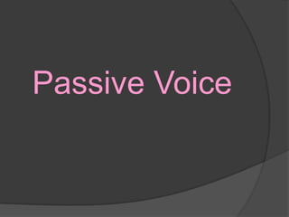 Passive Voice