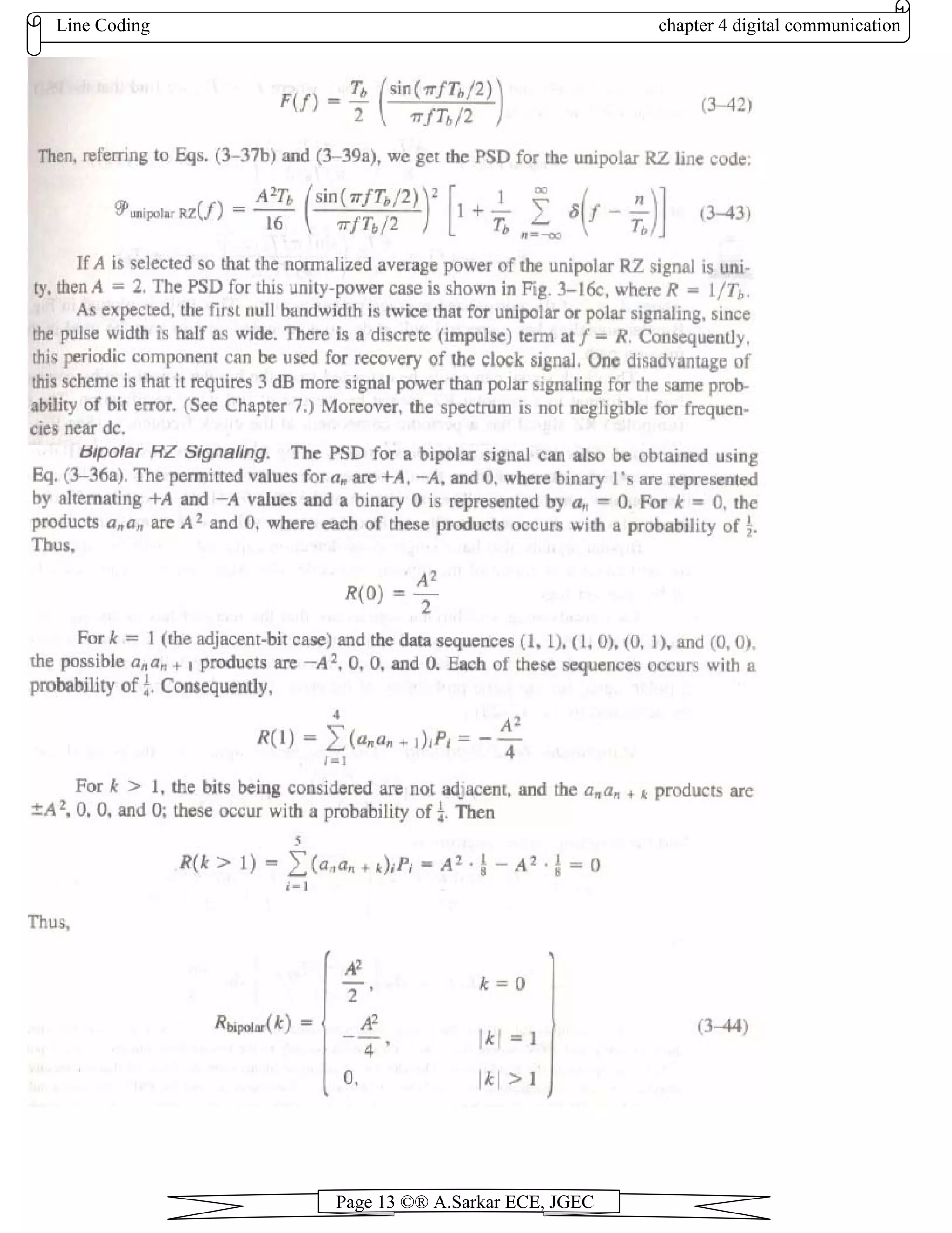 Line Coding chapter 4 digital communication
Page 13 ©® A.Sarkar ECE, JGEC
 