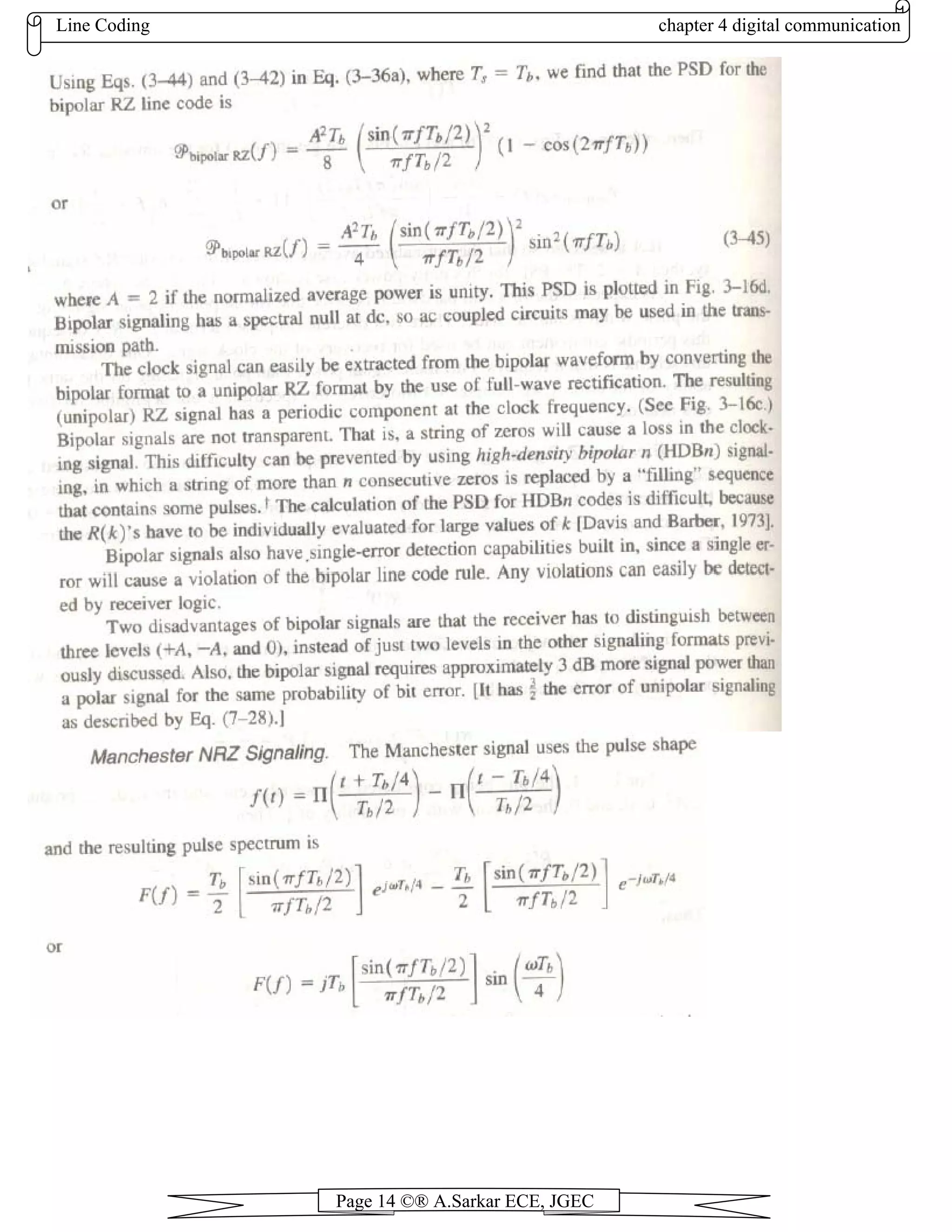 Line Coding chapter 4 digital communication
Page 14 ©® A.Sarkar ECE, JGEC
 