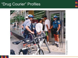 “Drug Courier” Profiles
 