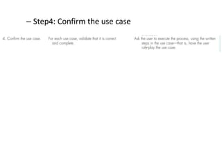 – Step4: Confirm the use case
 