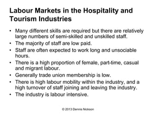 Labour markets in the Hospitality Industry | PPT