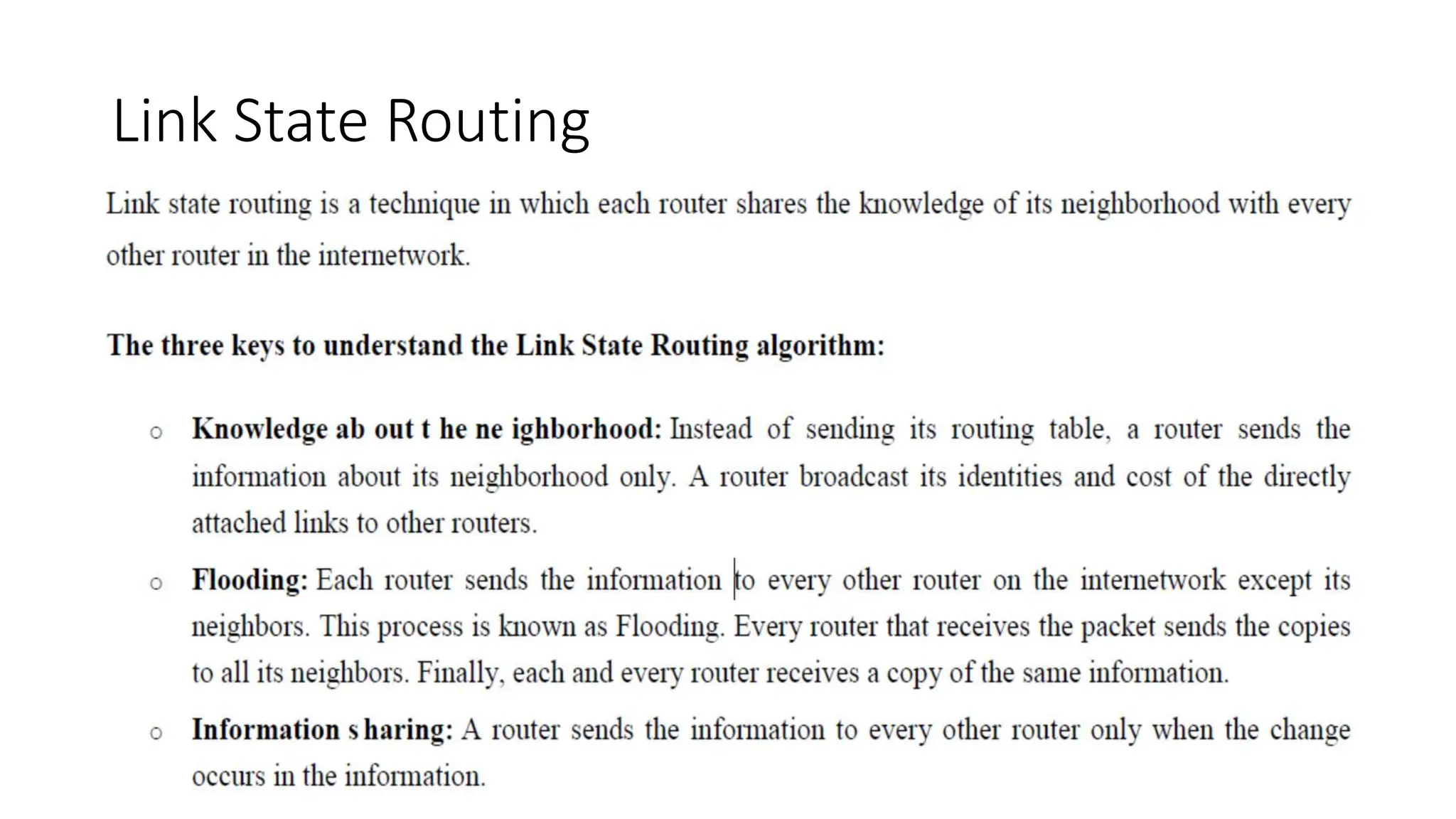 Link State Routing
 