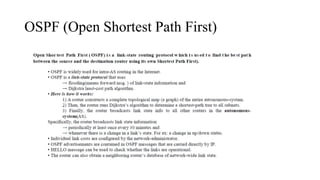 OSPF (Open Shortest Path First)
 