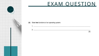 EXAM QUESTION
 