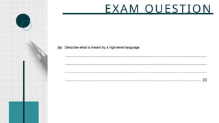 EXAM QUESTION
 