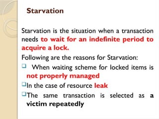 Starvation Example Transaction Chapter 4.pptxAdvanced Data base Transaction processing | PPTX