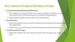 Comprehensive Guide to Logical Database Design and Normalization ...