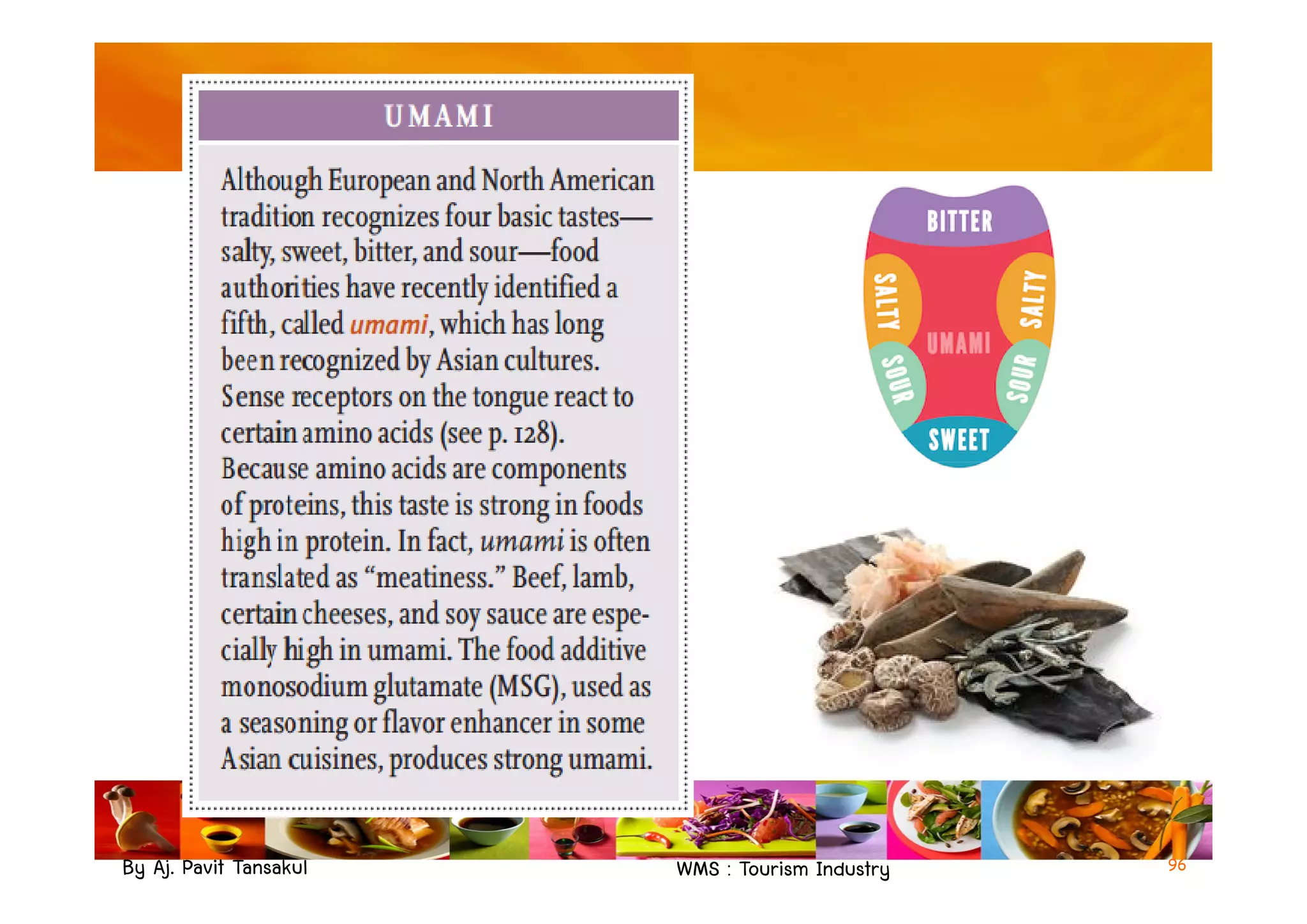 By Aj. Pavit Tansakul WMS : Tourism Industry 96
 