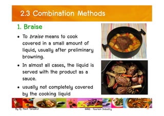 Combination Cooking Method Examples Chapter 4 : Basic cooking principle & food science | PDF