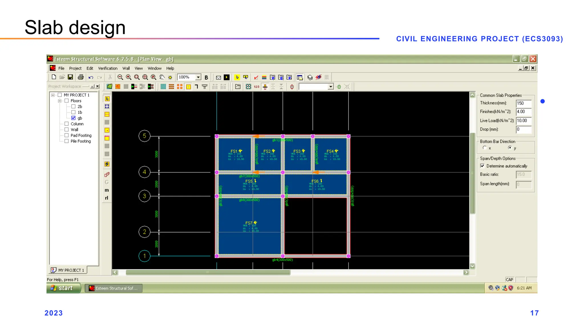 2023
CIVIL ENGINEERING PROJECT (ECS3093)
17
Slab design
 