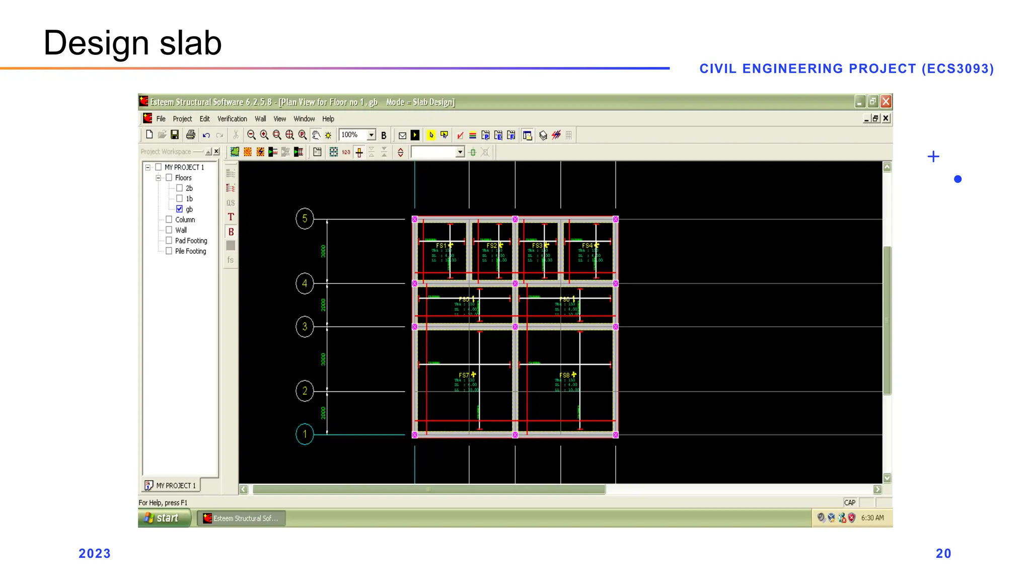2023
CIVIL ENGINEERING PROJECT (ECS3093)
20
Design slab
 