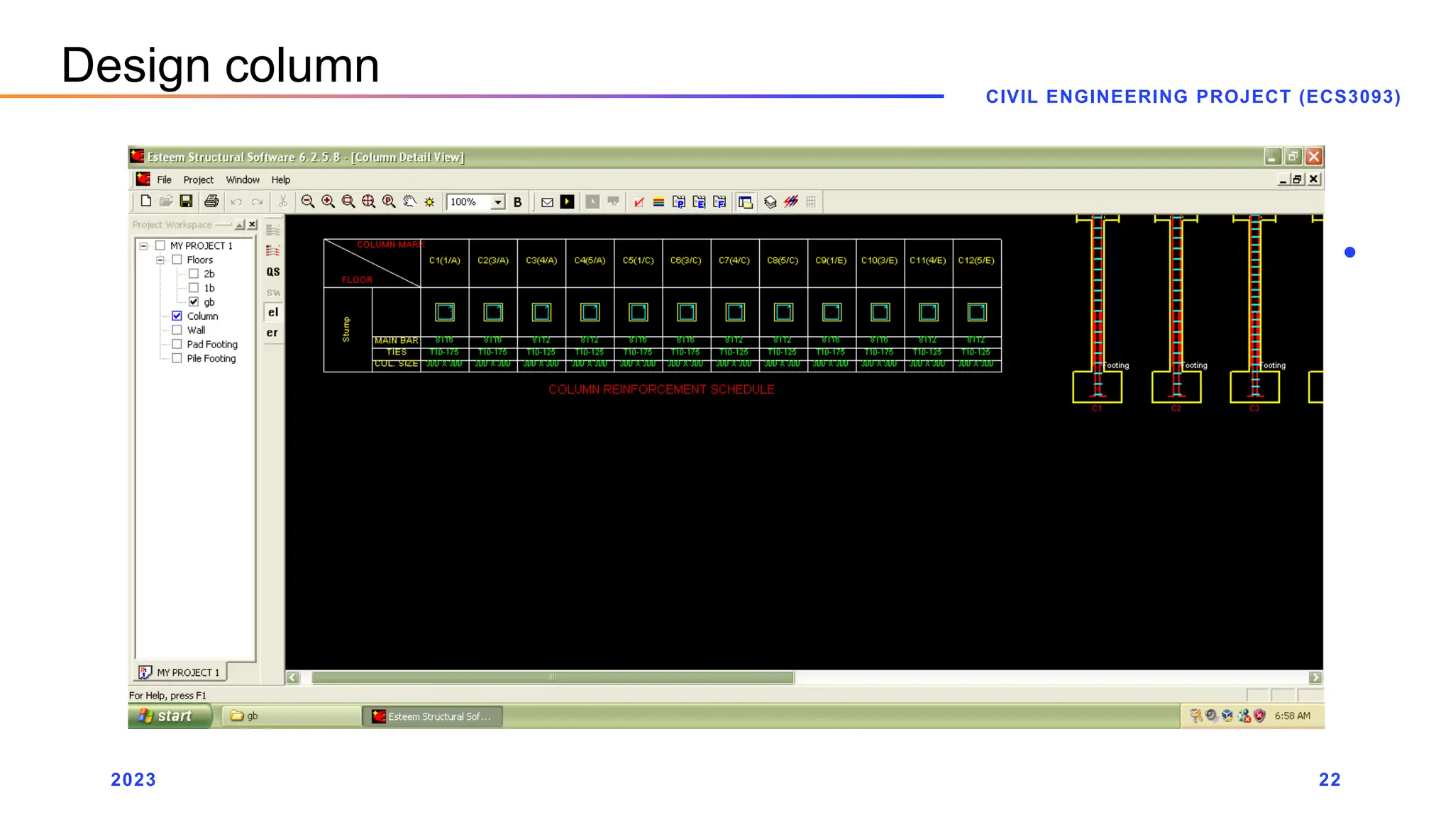 2023
CIVIL ENGINEERING PROJECT (ECS3093)
22
Design column
 