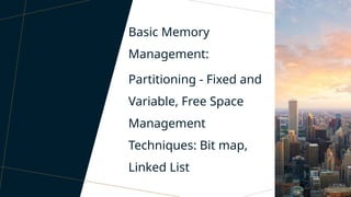 Chapter 4 - Memory Management in Operating System.pptx