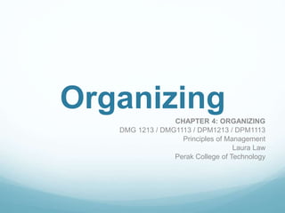 2015 POM Chapter 4 Organizing | PPTX