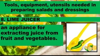 Chapter 4   prepare salads and dressing ppt