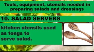 Chapter 4   prepare salads and dressing ppt