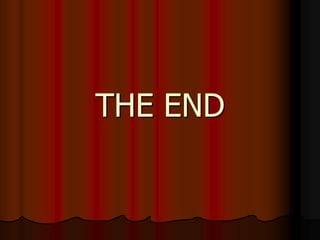 THE END
 