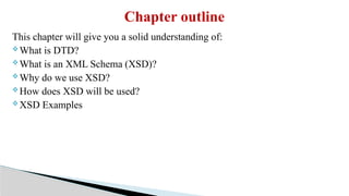 Chapter 4 : XML Schema Development.pptx