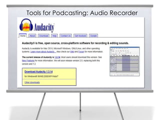 Tools for Podcasting: Audio Recorder
 
