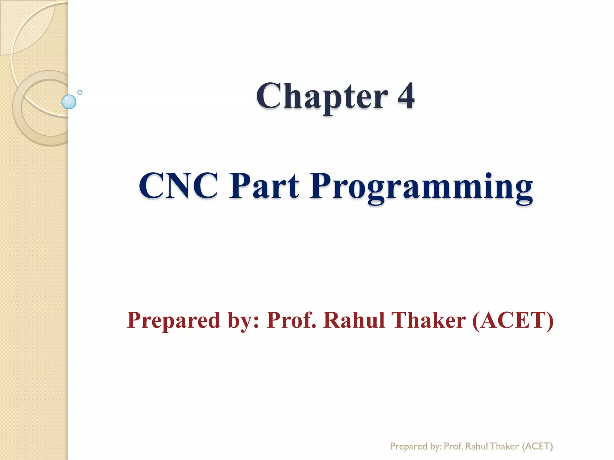 Chapter 4 cnc part programming | PPT image.