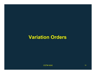 Variation Orders
COTM 4242 11
 