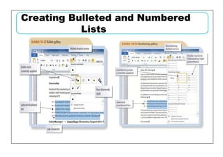 Creating Bulleted and Numbered
Lists
 