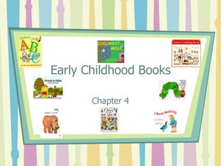 Early Childhood Books Chapter 4 