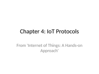 Chapter4_IoT_Protocols. a hands on aproach | PPTX