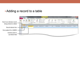 Adding a record to a table
 
