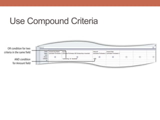 Use Compound Criteria
 