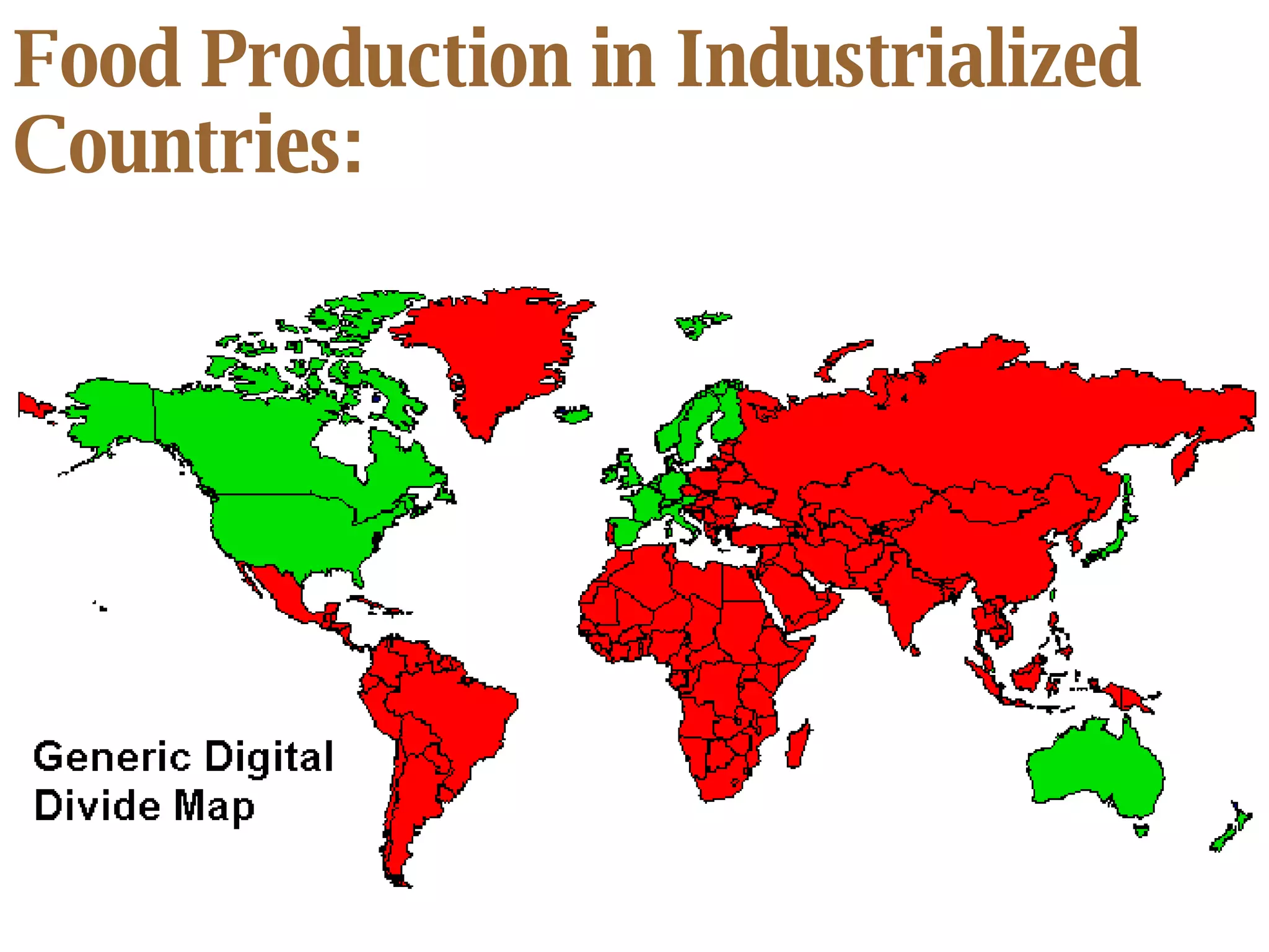 Food Production in Industrialized Countries: 