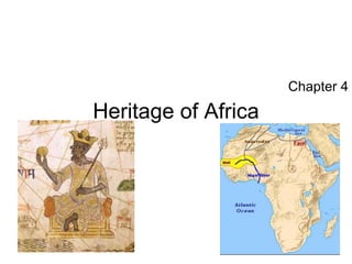 Heritage of Africa Chapter 4 