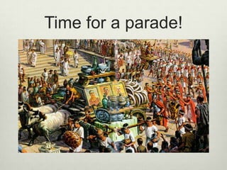 Time for a parade!
 