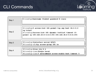323232© 2009 Cisco Learning Institute.
CLI Commands
 