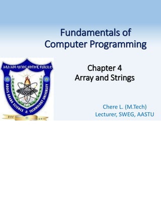Fundamentals of Computer Programming Chapter 4: Array and String ...