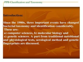 PPB Classification and Taxonomy
 