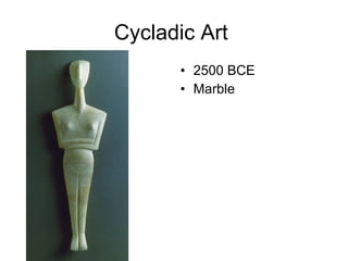 Cycladic Art  2500 BCE Marble 