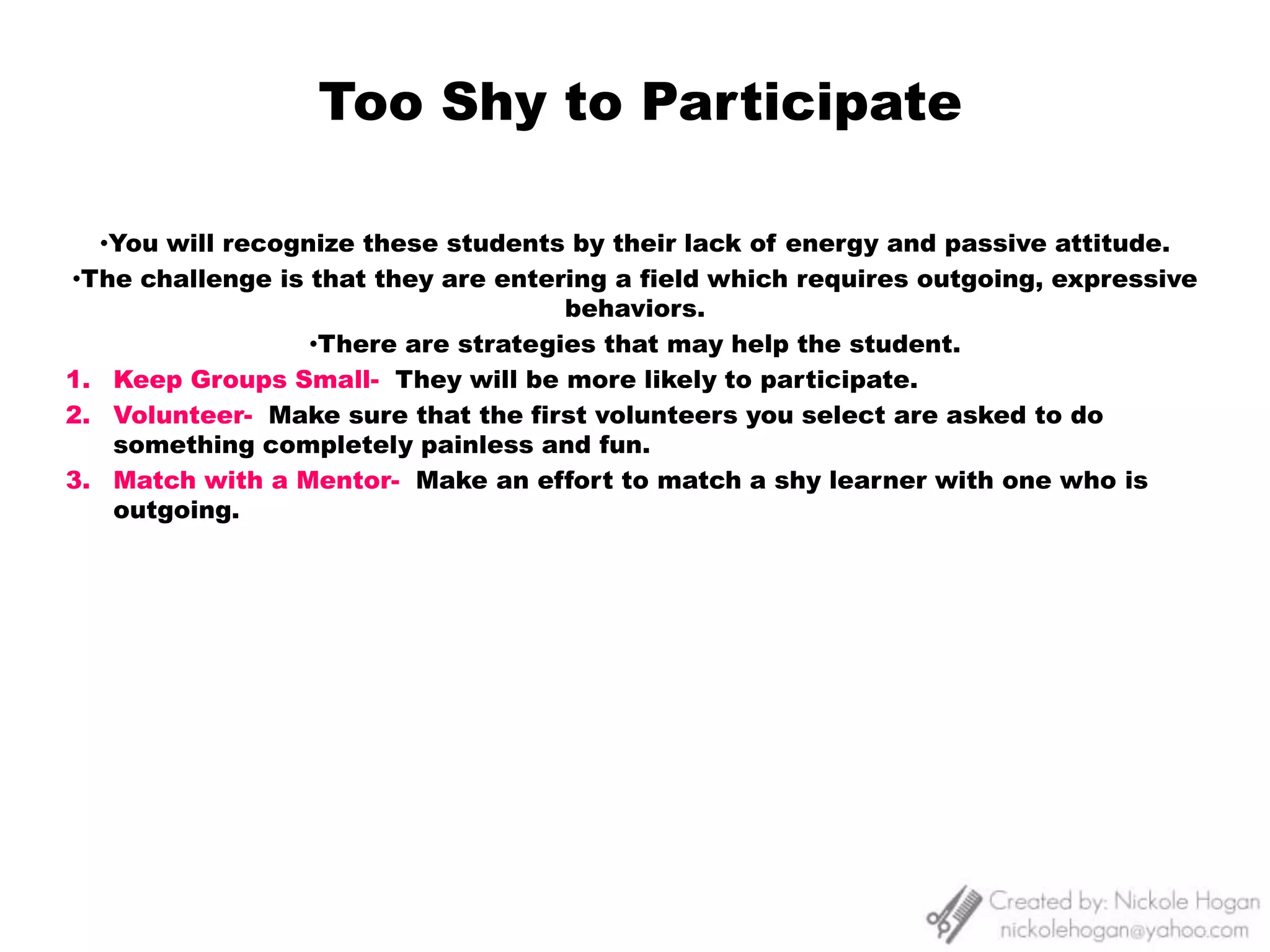 Name Dropping: This may work when a student is talking to another student.