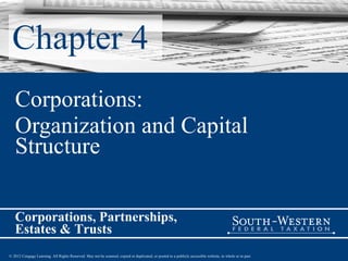 Chapter 4 Corporations: Organization and Capital Structure 