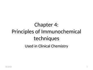 Comprehensive Principles of Immunochemical Techniques in Clinical ...