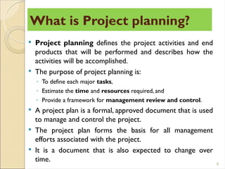 Define Project Planning Chapter 4 Project Planning Management.pptx