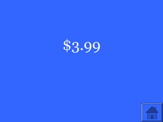 $3.99
 