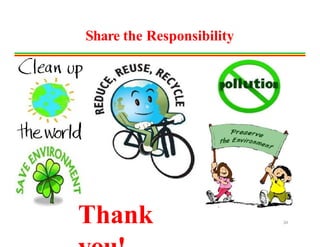 Share the Responsibility
Thank 34
 