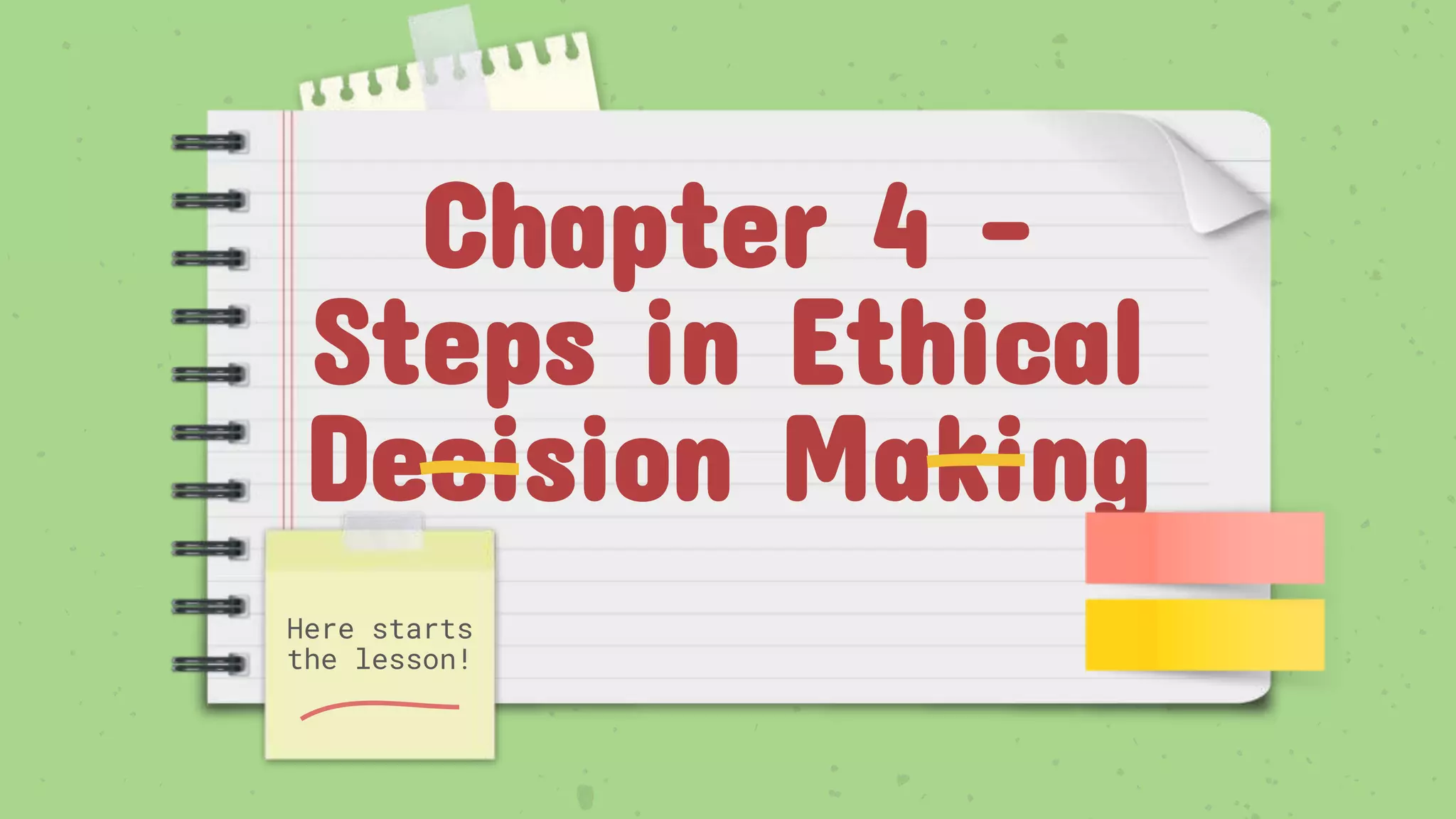Chapter 4 Steps in Ethical Decision Making.pptx