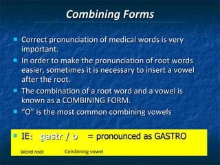Root Combining Form Chapter 4 terminology | PPT
