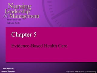 Chapter 5 Evidence-Based Health Care 