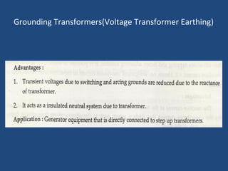 Grounding Transformers(Voltage Transformer Earthing)
 
