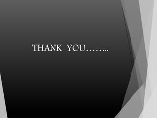 THANK YOU……..
 