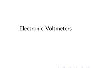Electronic Voltmeters
 